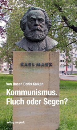 Kommunismus. Fluch oder Segen?