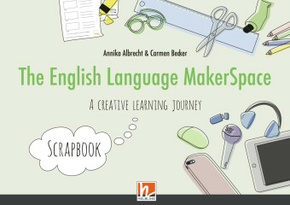 The English Language MakerSpace: Scrapbook
