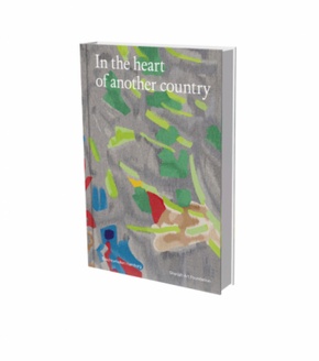 In the Heart of Another Country - Erzählungen aus der Diaspora - Werke aus der Sharjah Art Foundation Collection