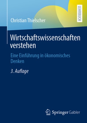 Wirtschaftswissenschaften verstehen