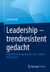 Leadership - trendresistent gedacht