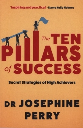 The Ten Pillars of Success