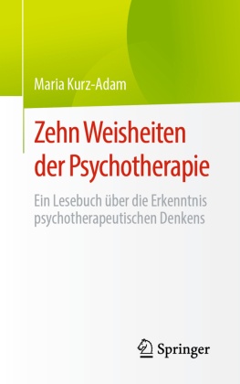 Zehn Weisheiten der Psychotherapie