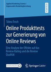 Online Produkttests zur Generierung von Online Reviews