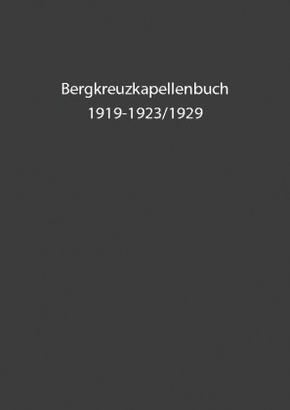 Bergkreuzkapellenbuch