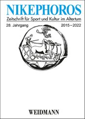 Nikephoros - Zeitschrift f&uuml;r Sport und Kultur im Altertum