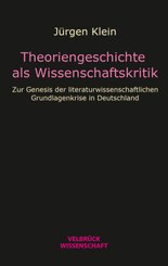 Theoriengeschichte als Wissenschaftskritik