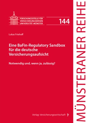 Eine BaFin-Regulatory Sandbox für die deutsche Versicherungsaufsicht