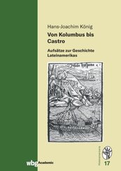Von Kolumbus bis Castro