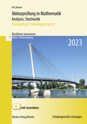Abiturprüfung in Mathematik Analysis, Stochastik - 2023