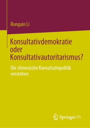 Konsultativdemokratie oder Konsultativautoritarismus?