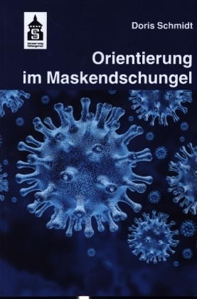 Orientierung im Maskendschungel