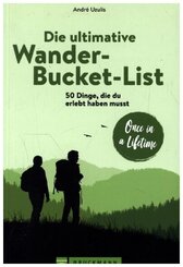 Die ultimative Wander-Bucket-List