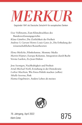 MERKUR Gegründet 1947 als Deutsche Zeitschrift für europäisches Denken - 4/2022