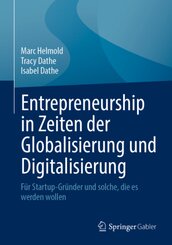 Entrepreneurship in Zeiten der Globalisierung und Digitalisierung