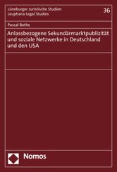 Anlassbezogene Sekundärmarktpublizität und soziale Netzwerke in Deutschland und den USA
