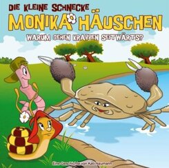 Die kleine Schnecke, Monika Häuschen, Audio-CDs: Die kleine Schnecke Monika Häuschen - Warum gehen Krabben seitwärts?, 1 Audio-CD