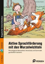 Aktive Sprachf&ouml;rderung mit den Wurzelwichteln