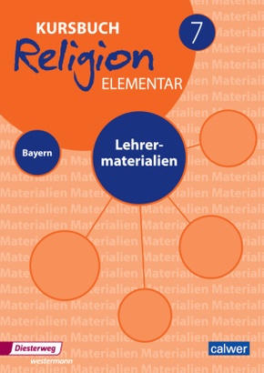 Kursbuch Religion Elementar 7 - Ausgabe für Bayern