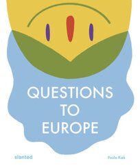 Questions To Europe