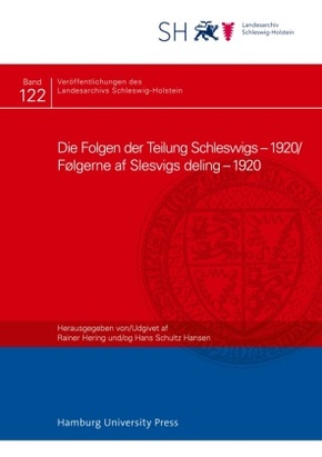 Die Folgen der Teilung Schleswigs - 1920/Følgerne af Slesvigs deling - 1920