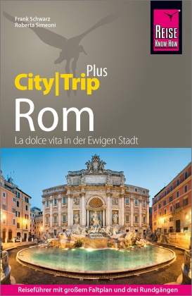 Reise Know-How Reiseführer Rom (CityTrip PLUS)