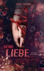 Deine Liebe geh&ouml;rt mir (Band2)