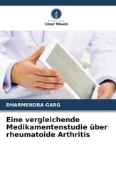 Eine vergleichende Medikamentenstudie über rheumatoide Arthritis