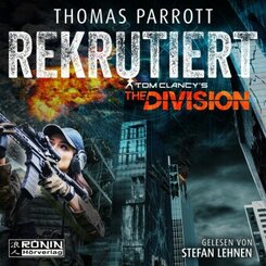 Tom Clancy's The Division: Rekrutiert, Audio-CD, MP3