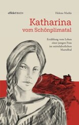 Katharina von Schönplimatal