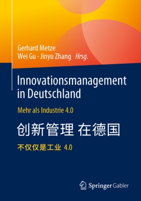 Innovationsmanagement in Deutschland /