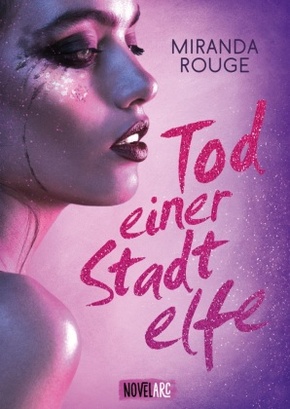 Tod einer Stadtelfe