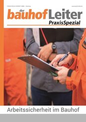 bauhofLeiter-PraxisSpezial: Arbeitssicherheit im Bauhof, m. 1 Buch, m. 1 Online-Zugang, 2 Teile