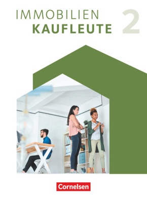Immobilienkaufleute - Ausgabe 2022 - Band 2: Lernfelder 6-9