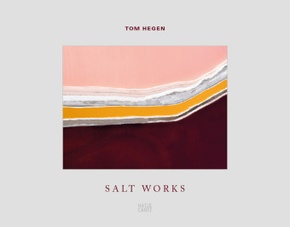 Tom Hegen. Salt Works