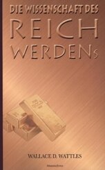 Die Wissenschaft des Reichwerdens