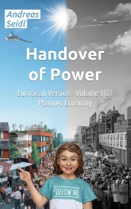 Handover of Power - Planned Economy