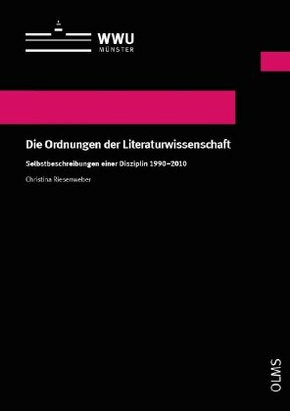 Die Ordnungen der Literaturwissenschaft