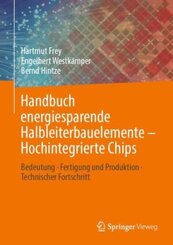 Handbuch energiesparende Halbleiterbauelemente - Hochintegrierte Chips