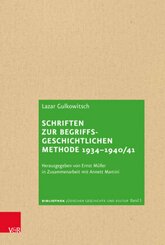 Schriften zur begriffsgeschichtlichen Methode 1934-1940/41