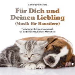 Für Dich und Deinen Liebling (Musik für Haustiere), Audio-CD