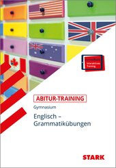 STARK Englisch - Abitur-Training - Grammatik&uuml;bungen, m. 1 Buch, m. 1 Beilage