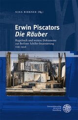 Erwin Piscators 'Die Räuber'