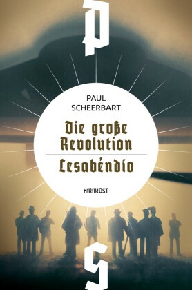 Die große Revolution / Lesábendio