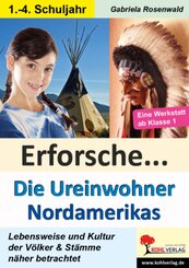 Erforsche Die Ureinwohner Nordamerikas