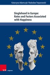 Singlehood in Europe: Rates and Factors Associated with Happiness
