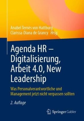 Agenda HR - Digitalisierung, Arbeit 4.0, New Leadership