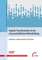 Digitale Transformation in der wissenschaftlichen Weiterbildung