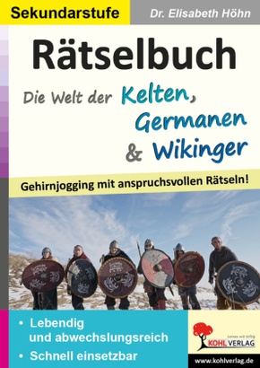 Rätselbuch Die Welt der Kelten, Germanen und Wikinger