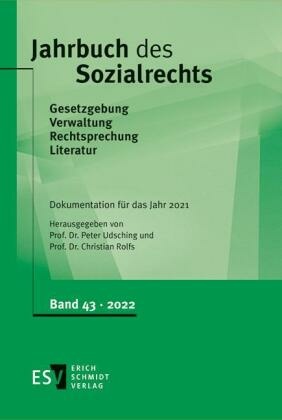 Jahrbuch des Sozialrechts: Jahrbuch des SozialrechtsDokumentation für das Jahr 2021